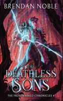 Deathless Sons