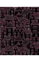Journal Notebook Cute Houses Pattern 5: 172 Lined Numbered Pages With 3 Index Pages For Easy Organization in Large 8 x 10 Size For Journaling, Writing, Planning or Doodling.(28 Artsy Lined Journals)