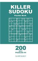 Killer Sudoku - 200 Hard Puzzles 9x9 (Volume 4)