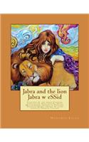 Jabra and the lion Jabra w eSSid