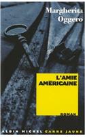 Amie Americaine (L')