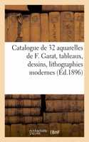 Catalogue de 32 Aquarelles de F. Garat, Tableaux, Dessins, Lithographies Modernes