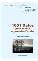 1001 Dates Pour Mieux Apprendre L'Arabe: Fr-AR
