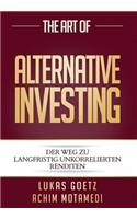 The Art of Alternative Investing