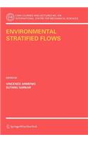 Environmental Stratified Flows