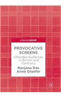 Provocative Screens