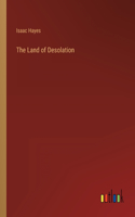 Land of Desolation