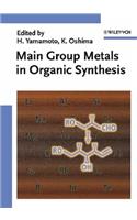 Main Group Metals in Organic Synthesis, 2 Volume Set