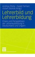 Lehrerbild und Lehrerbildung