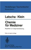 Chemie Fur Mediziner: Begleittext Zum Gegenstandskatalog Fur Die F Cher Der Rztlichen Vorpr Fung