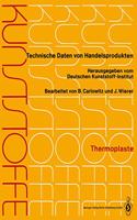 Kunststoffe: Technische Daten Von Handelsprodukten(1-12 / 1-2 Kunststoffe / Thermoplaste)