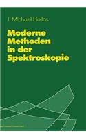 Moderne Methoden in Der Spektroskopie