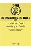 Gutenberg vor Gericht