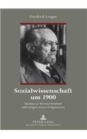 Sozialwissenschaft Um 1900