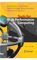 Tools for High Performance Computing