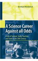 Science Career Against All Odds