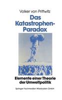 Das Katastrophenparadox