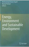 Energy, Environment and Sustainable Development