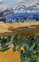 Lose Enden III: Band 3