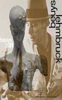 Beuys â€“ Lehmbruck (German edition): Thinking is Sculpture. Everything is Sculpture