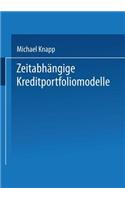Zeitabhängige Kreditportfoliomodelle