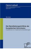 Dienstleistungsrichtlinie der Europäischen Kommission