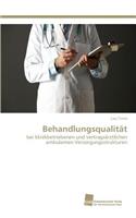 Behandlungsqualität