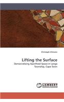 Lifting the Surface