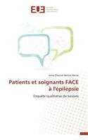 Patients Et Soignants Face À l'Épilepsie