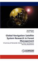 Global Navigation Satellite System Research in Forest Management