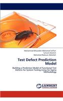 Test Defect Prediction Model