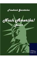 Nach Amerika!: (German)