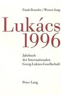 Jahrbuch Der Internationalen Georg-Lukács-Gesellschaft 1996