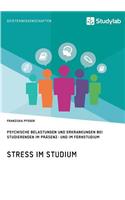 Stress im Studium. Psychische Belastungen und Erkrankungen bei Studierenden im Präsenz- und im Fernstudium