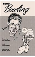 Better Bowling with Andy Varipapa