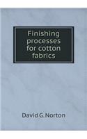 Finishing processes for cotton fabrics