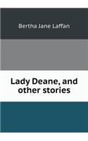 Lady Deane, and other stories