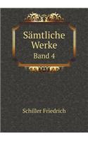 Sämtliche Werke Band 4