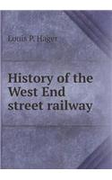 History of the West End street railway