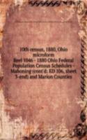 10TH CENSUS 1880 OHIO MICROFORM
