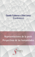 Representaciones de la peste. Perspectivas de las Humanidades