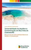 Vulnerabilidade do Aquífero à Contaminação em Boa Vista do Cadeado/RS