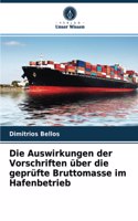 Auswirkungen der Vorschriften über die geprüfte Bruttomasse im Hafenbetrieb