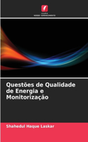 Questões de Qualidade de Energia e Monitorização
