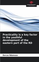 Practicality is a key factor in the youthful development of the eastern part of the RD