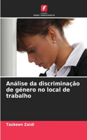 Análise da discriminação de género no local de trabalho