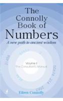 The Connolly Book Of Numbers, Vol II (A New Path TO Ancient Wishdom)