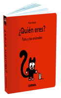 ¿Quién Eres? Tutú Y Los Animales / Who Are You? Tutu and Animals