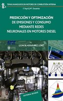 Prediccion y Optimizacion de Emisiones y Consumo Mediante Redes Neuronales en Motores Diesel