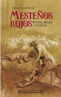 Mestenos rojos: Ovejas, brujas y cinabrio